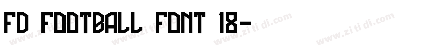 FD Football Font 18字体转换